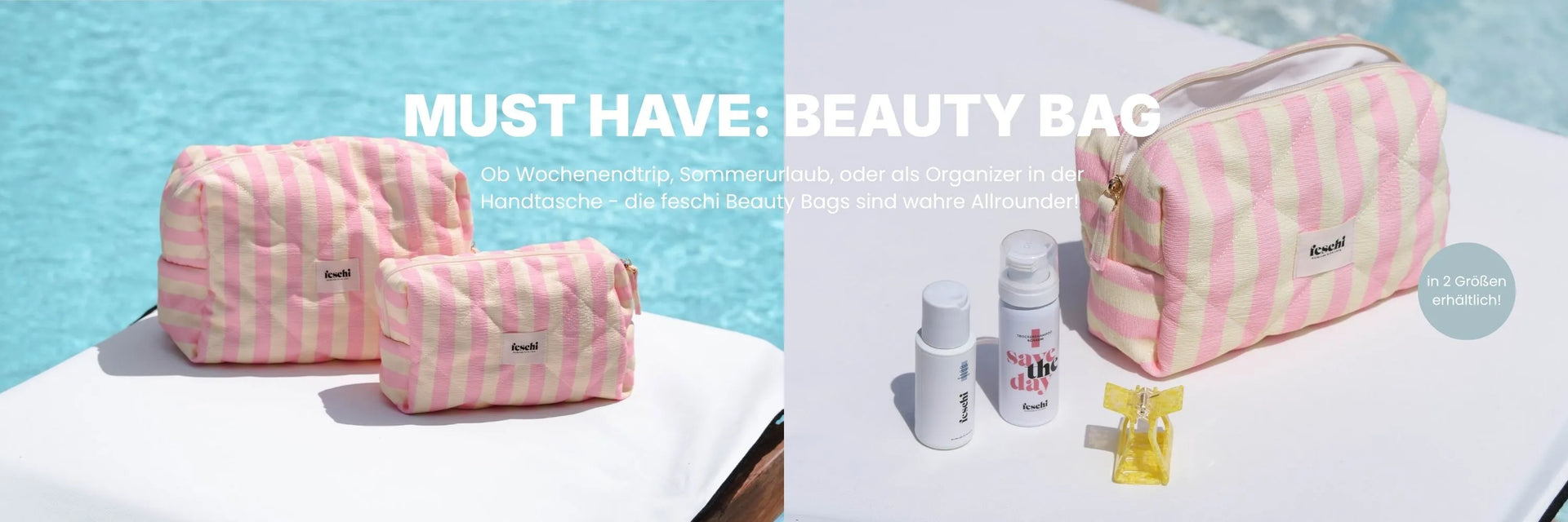 Header von feschi Haircare mit pink-gelb gestreifter Kosmetiktasche vor Pool
