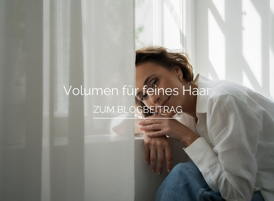 Volumen für feines Haar